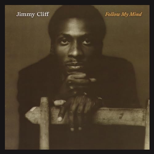Capa: Jimmy Cliff - Follow My Mind Jimmy Cliff